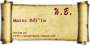 Waisz Béla névjegykártya